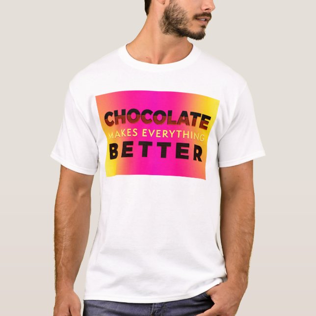 T-shirt Chocolate faz tudo melhor (Frente)
