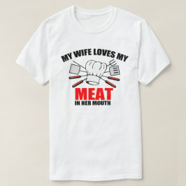 T-shirt CHURRASCO, minha esposa ama minha carne.