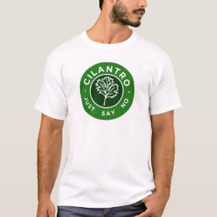 T-shirt Cilantro - apenas diga não