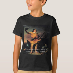 T-shirt Citação de Sabedoria "Vá em Frente" de Davy Crocke