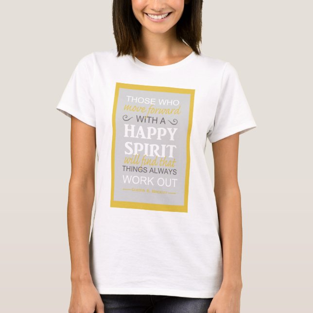 T-shirt citação inspiradora gordon b hinckley lds (Frente)