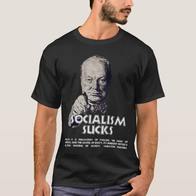 T-shirt Citações de Churchill:  O socialismo suga! (Frente)