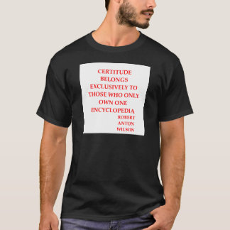 T-shirt citações de robert anton wilson