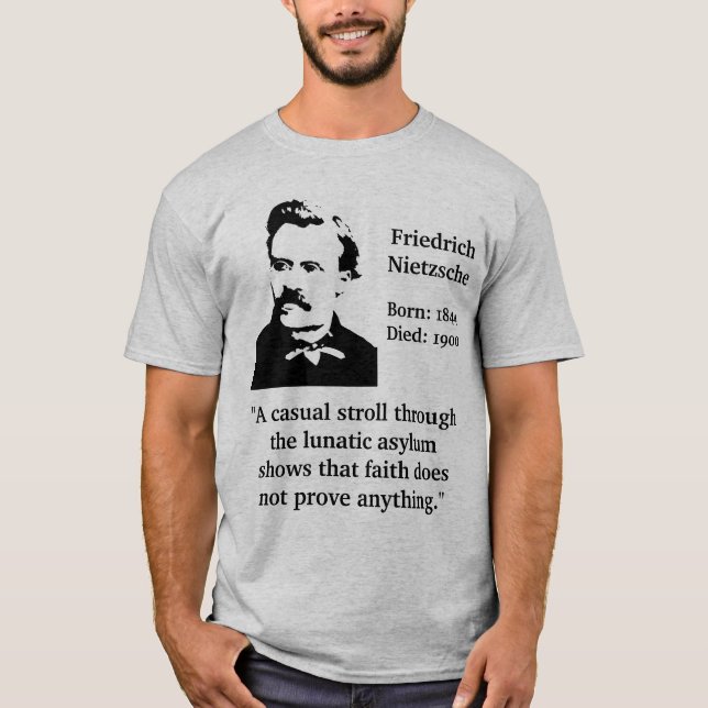 T-shirt Citações do asilo excêntrico de Nietzsche (Frente)