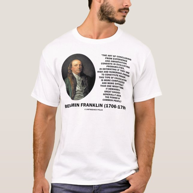 T-shirt Citando Benjamin Franklin sobre a Avaliação de Pro (Frente)