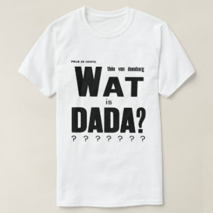 T-SHIRT CLASSIC DADA ART AVANT GARDE DESIGN