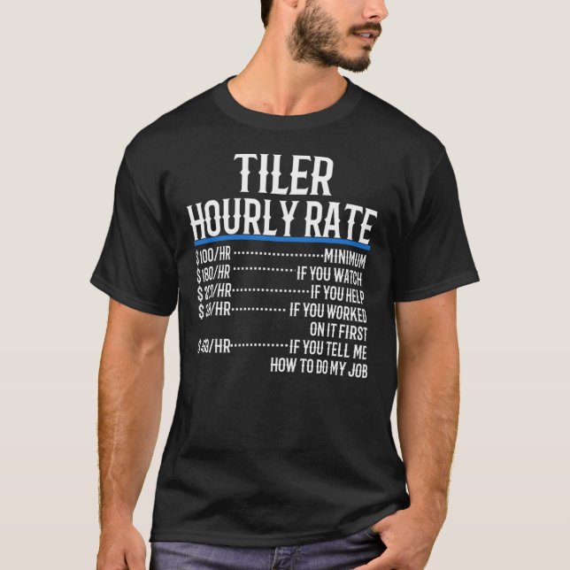 T-Shirt Clássico com Taxa Horária do Tiler (Frente)