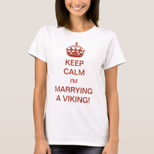 T-shirt Clássico Mantenha a Calma Estou Casando com um Vik