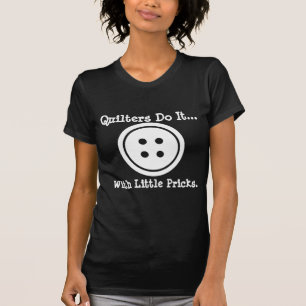 T-shirt Colchoeiras fazem isso... com pequenos pontos.