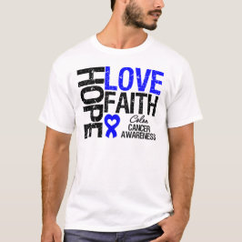 T-shirt Colon Cancer Hope Love Faith