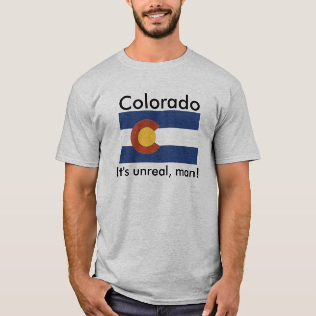 T-shirt Colorado, é irreal (Frente)