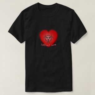 T-Shirt com amor letal