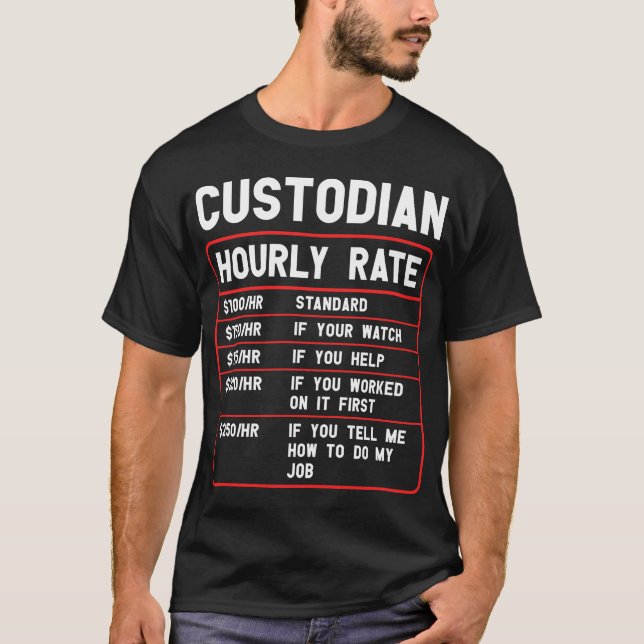 T-Shirt com Taxa Horária de Custódia Engraçada (Frente)