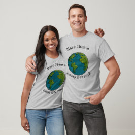 T-Shirt com Terra Engraçada Ecológica