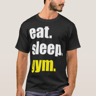 T-shirt Coma, Dorme, Gym