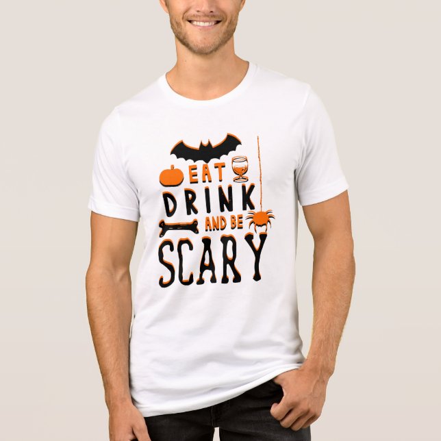 T-shirt comer beber e ser assustador halloween (Frente)