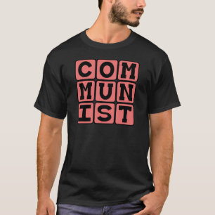 T-shirt Comunista, praticantes do comunismo