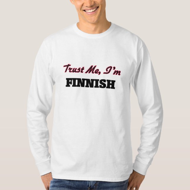 T-shirt Confie que eu mim é finlandês (Frente)