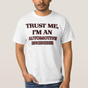 T-shirt Confie que eu mim é um engenheiro automotriz
