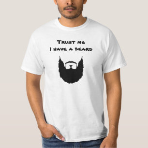 T-shirt Confie que eu mim tem uma barba