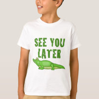 Consulte Você Mais Tarde Alligator