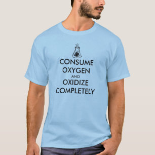 T-shirt Consumir Oxigênio e Oxidizar Completamente