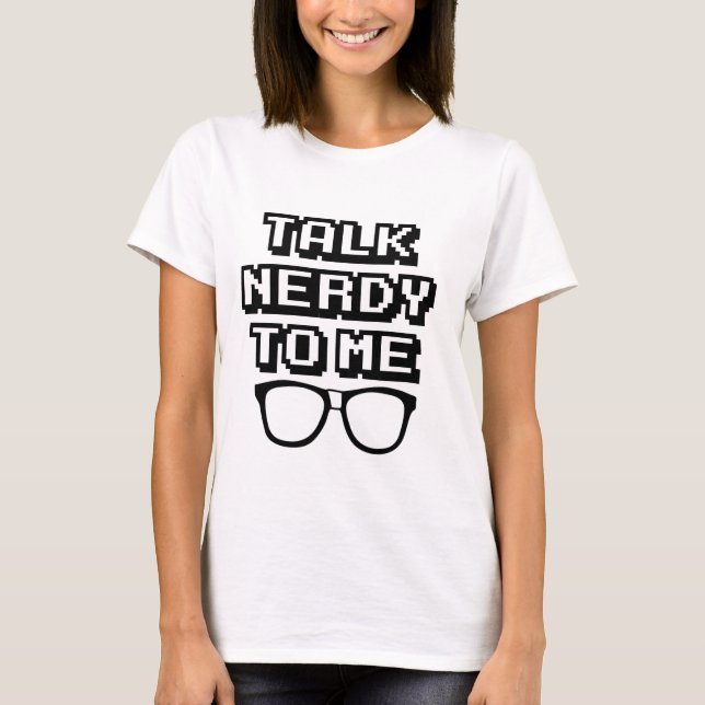 T-shirt Conversa Nerdy a mim - citações engraçadas (Frente)