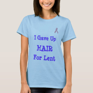 T-shirt cor-de-rosa-fita, eu dei acima, CABELO, para Lent