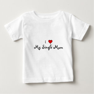 T-shirt coração, I, minha mãe solteira