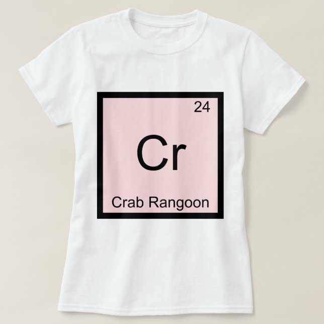T-shirt Cr - Crab Rangoon Engraçado Símbolo de Elemento Qu (Frente do Design)