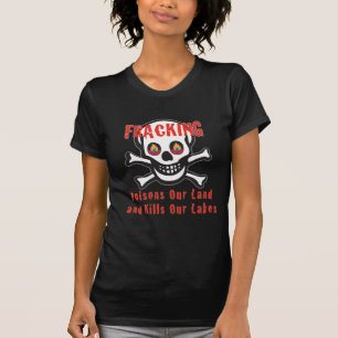 T-shirt crânio e crossbones que fracking a advertência