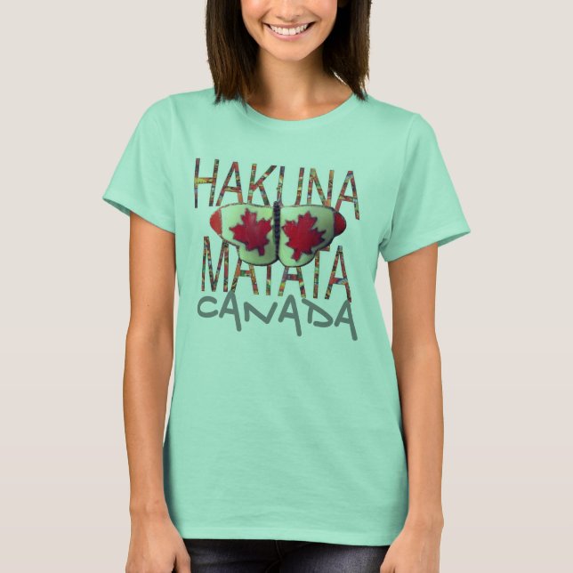 T-shirt Crie o seu próprio hakuna matata Canada Butterfly (Frente)