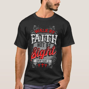 T-shirt cristão: Caminhada pela fé não pela vis