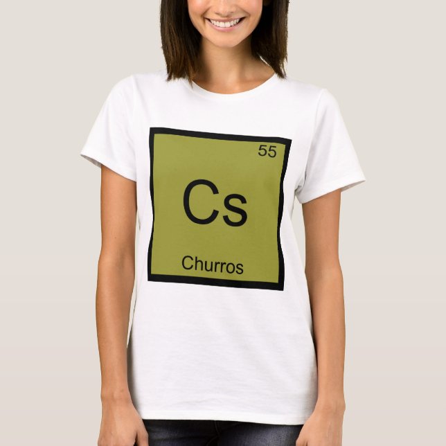 T-shirt Cs - Churros - Símbolo de Elemento Químico Funny T (Frente)