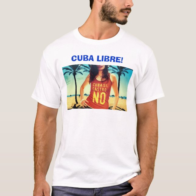 T-shirt Cuba Libre! (Frente)