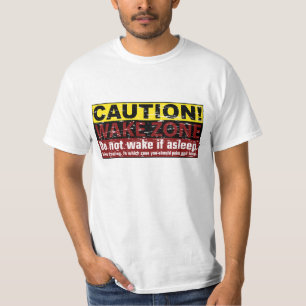 T-shirt CUIDADO! ZONA DE ACORDAR - Não acorde se estiver d