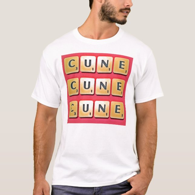 T-SHIRT CUNE CUNE CUNE (Frente)