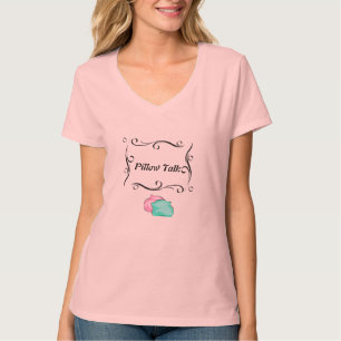 T-shirt da conversa do travesseiro