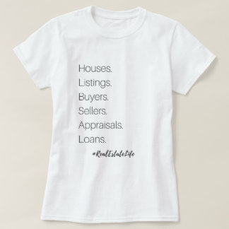 T-shirt da vida dos bens imobiliários