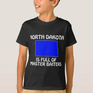 T-shirt Dakota do Norte - Cheio de Mestres da Isca