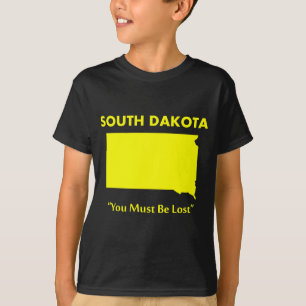 T-shirt Dakota do Sul - Você Deve Estar Perdido