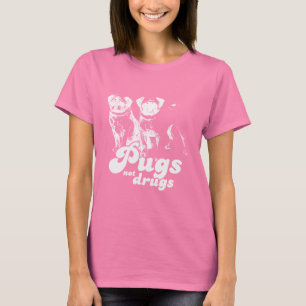 T-shirt das DROGAS dos PUGS NÃO