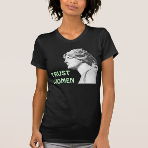 T-shirt das MULHERES da CONFIANÇA