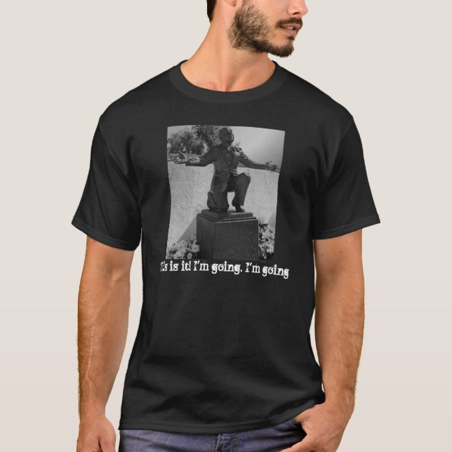 T-shirt das palavras de Al Jolson último (Frente)