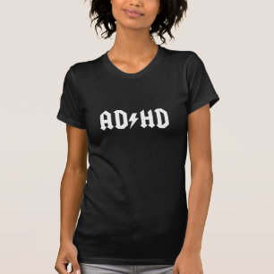 T-shirt das senhoras de AD/HD