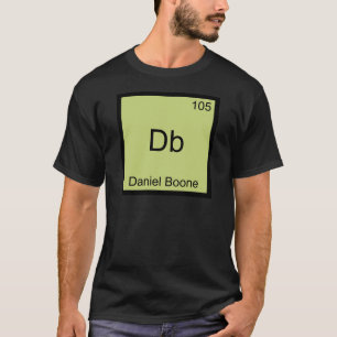 T-shirt Db - Daniel Boone - Símbolo de Elemento Químico En