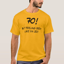 T-Shirt de 70 Anos Engraçado