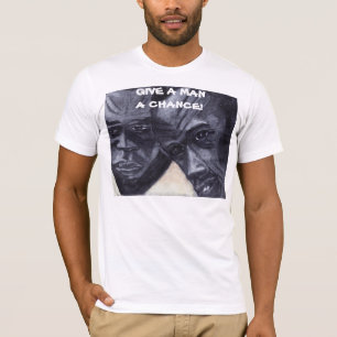 T-shirt DÊ A UM HOMEM um T da POSSIBILIDADE
