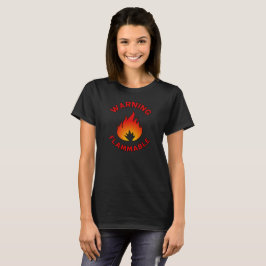 T-Shirt de Advertência Inflamável