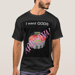 T-Shirt de Aprovação de Deus